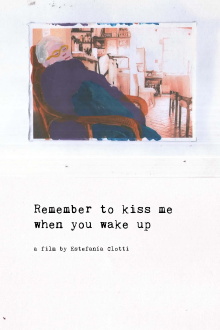 Remember to Kiss Me When You Wake Up Trailer
