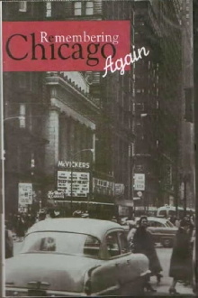 Remembering Chicago Again Trailer