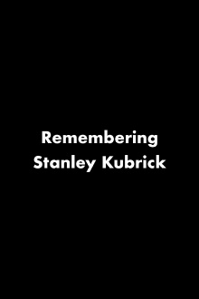 Remembering Stanley Kubrick Trailer