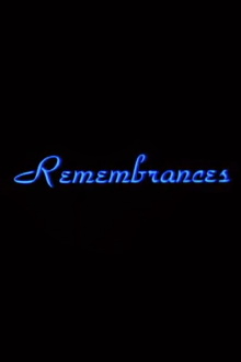 Remembrances Trailer