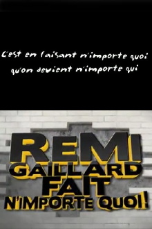 Rémi Gaillard fait n'importe quoi! Trailer