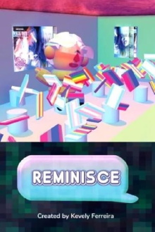 Reminisce Trailer