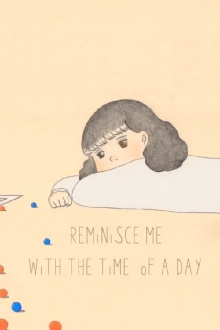 Reminisce me with the time of a day Trailer