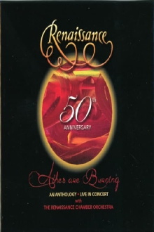 Renaissance - 50th Anniversary • Ashes are Burning • An Anthology • Live in Concert Trailer