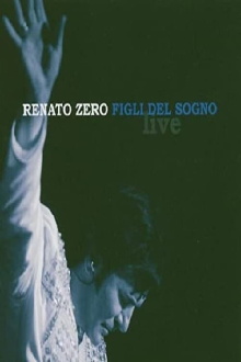 Renato Zero - Figli Del Sogno Trailer