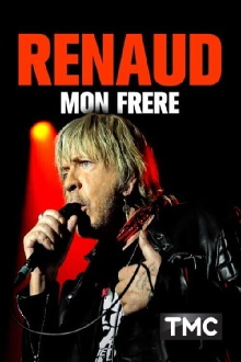 Renaud, my brother Trailer