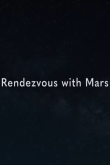 Rendezvous with Mars Trailer