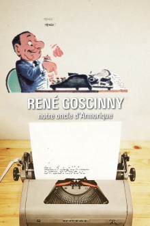 René Goscinny, Our Uncle From Armorica Trailer
