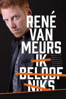 René van Meurs: Ik Beloof Niks Trailer