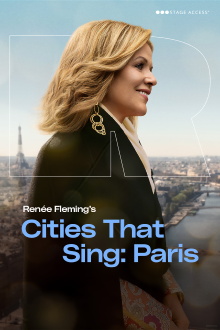 Renée Fleming's Cities That Sing - Paris Trailer