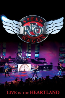 REO Speedwagon: Live in the Heartland Trailer