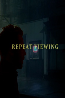 Repeat Viewing (After Hours) Trailer