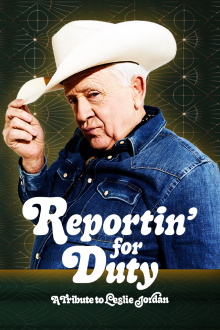 Reportin’ for Duty: A Tribute to Leslie Jordan Trailer