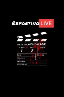 Reporting Live Trailer