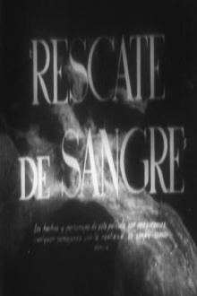 Rescate de sangre Trailer