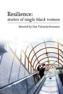 Resilience: Stories of Single Black Mothers Trailer