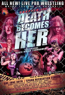 Resistance/Girl Fight Chapter III: Death Becomes Her Female Deathmatch Tournament Trailer