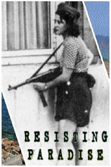 Resisting Paradise Trailer