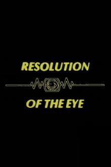 Resolution of the Eye Trailer
