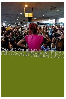 Ressurgentes — Um Filme de Ação Direta Trailer