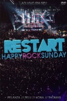 Restart: Happy Rock Sunday (Ao Vivo) Trailer