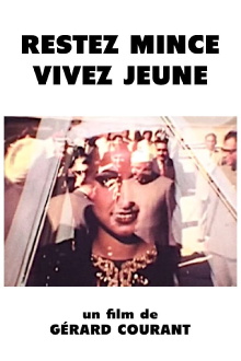 Restez mince vivez jeune Trailer