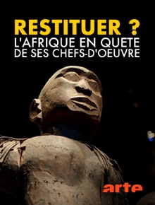 Restitution? Africa's Fight for Its Art Trailer