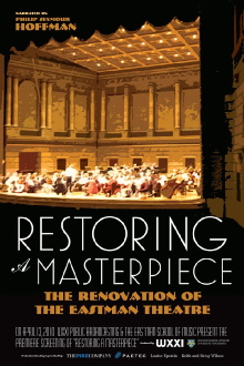 Restoring a Masterpiece: The Renovation of Eastman Theatre Trailer