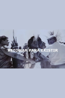 Retomar para existir Trailer