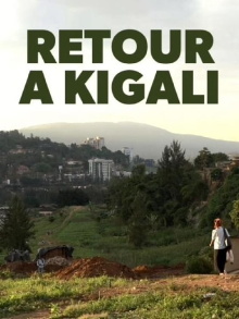 Retour à Kigali, une affaire française Trailer
