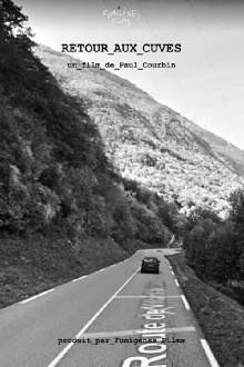 Retour aux Cuves Trailer