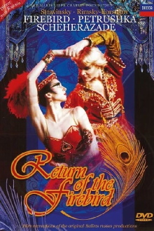 Return of the Firebird: The Firebird, Petrushka, Scheherazade Trailer