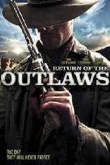 Return of the Outlaws Trailer