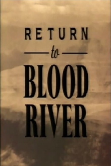 Return to Blood River Trailer
