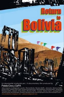 Return to Bolivia Trailer