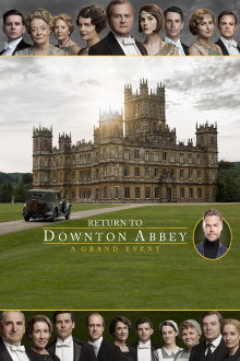 Return to Downton Abbey: A Grand Event Trailer