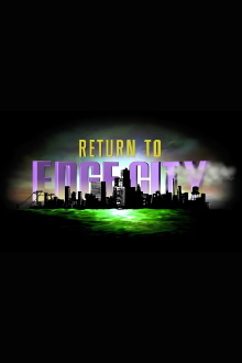 Return to Edge City Trailer