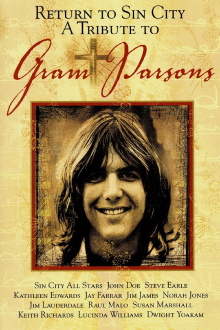 Return to Sin City: A Tribute to Gram Parsons Trailer