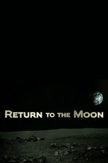 Return to the Moon: Seconds to Arrival Trailer