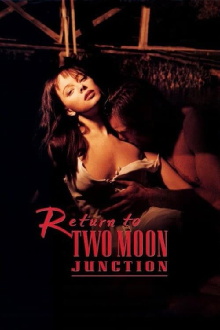 Return to Two Moon Junction Trailer
