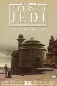 Returning to Jedi: A Filmumentary Trailer