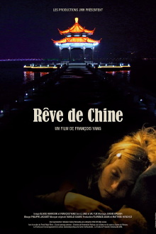 Rêve de Chine Trailer