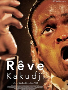 Rêve Kakudji Trailer