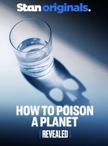 Revealed: How to Poison a Planet Trailer