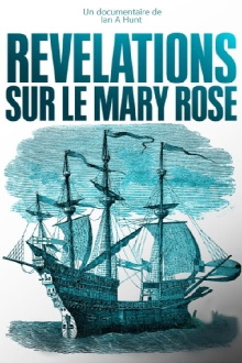 Révélations sur le Mary Rose Trailer