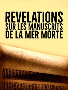 Révélations sur les manuscrits de la mer Morte Trailer