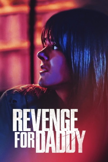 Revenge for Daddy Trailer