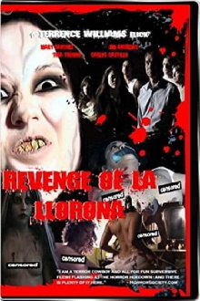 Revenge of La Llorona Trailer