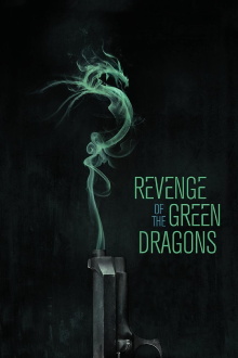 Revenge of the Green Dragons Trailer