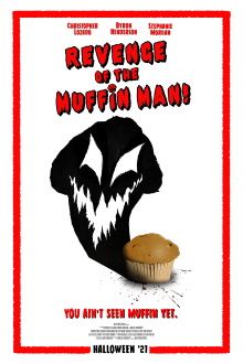Revenge of the Muffin Man Trailer